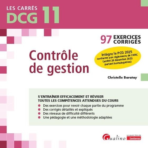 Contrôle de gestion DCG 11. 95 exercices corrigés pour s'entraîner efficacement et réviser, Edition 2024