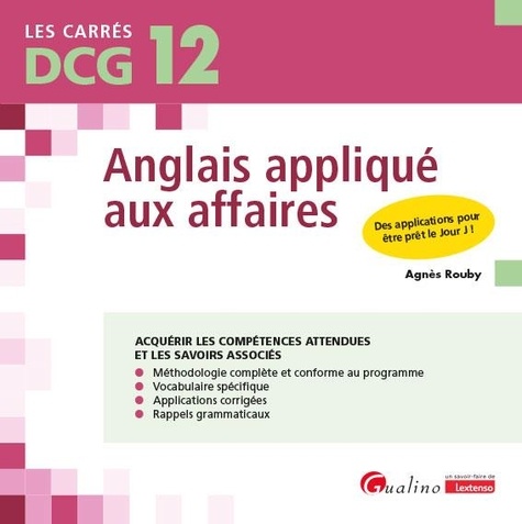 Anglais appliqué aux affaires DCG 12. Edition 2024