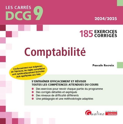 Comptabilité DCG 9. 185 exercices corrigés, Edition 2024-2025