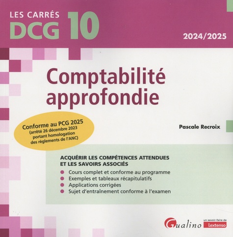 Comptabilité approfondie DCG 10. Edition 2024-2025
