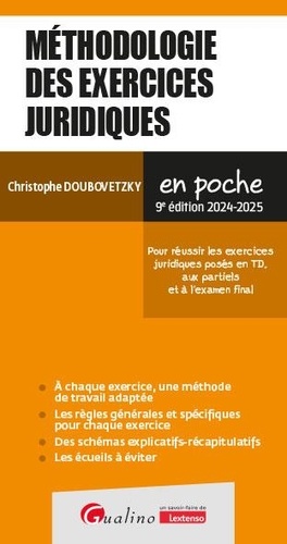 Méthodologie des exercices juridiques. Edition 2024-2025