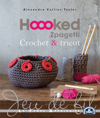 Hoooked Zpagetti crochet & tricot