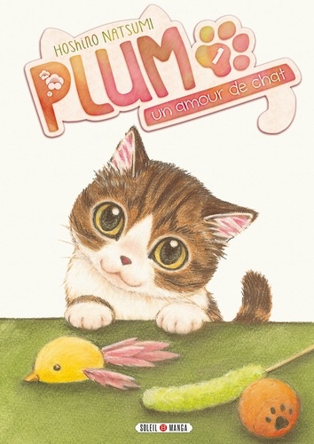 Plum, un amour de chat Tome 1