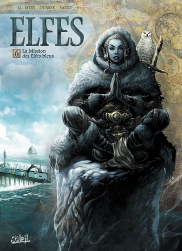 Elfes Tome 6 : La mission des elfes bleus