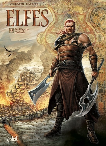 Elfes Tome 9 : Le siège de Cadanla