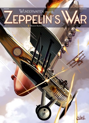 Zeppelin's War Tome 2 : Mission Raspoutine