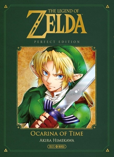 The Legend of Zelda : Ocarina of Time. Perfect Edition, Edition de luxe