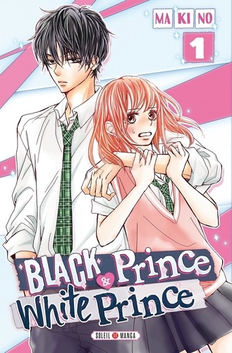 Black Prince & White Prince Tome 1