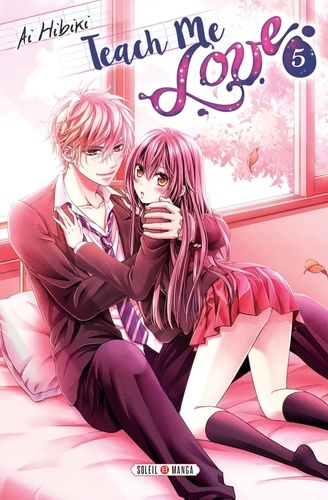 Teach me love Tome 5