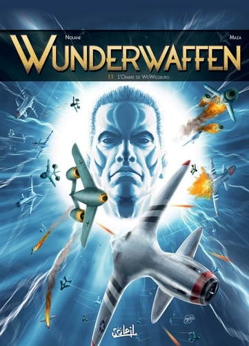 Wunderwaffen Tome 11 : L'ombre de Wewelsburg