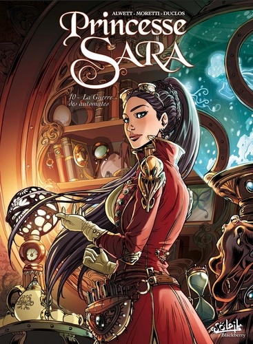 Princesse Sara Tome 10 : La guerre des automates