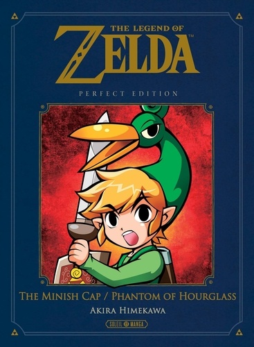 The Legend of Zelda : The Minish Cap & Phantom Hourglass. Perfect Edition