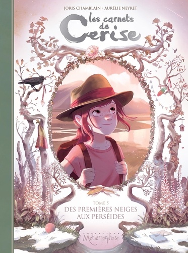 Les carnets de Cerise Tome 5 : Des premières neiges aux perséides