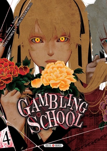 Gambling School Tome 4