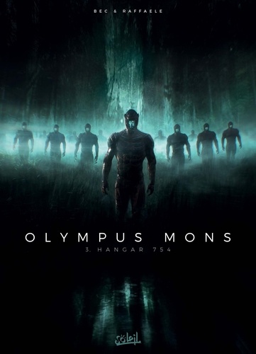 Olympus Mons Tome 3 : Hangar 754