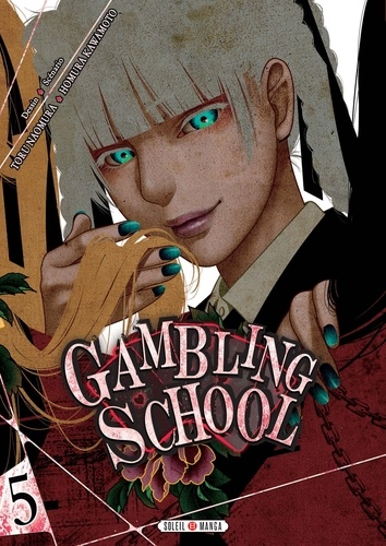 Gambling School Tome 5