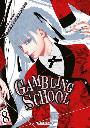 Gambling School Tome 8