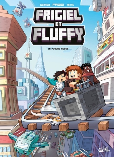 Frigiel et Fluffy Tome 7 : La poudre rouge