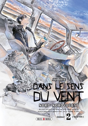 Dans le sens du vent - Nord-nord-ouest Tome 2