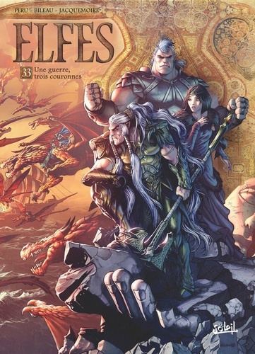 Terres d'Arran : Elfes Tome 33 : Une guerre, trois couronnes