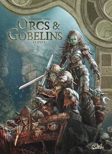 Terres d'Arran : Orcs & Gobelins Tome 12 : Pest