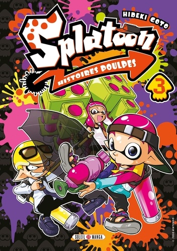 Splatoon, histoires poulpes Tome 3