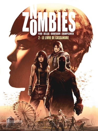 No Zombies Tome 2 : Le livre de Cassandra