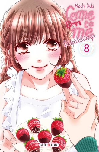 Come to me Wedding Tome 8