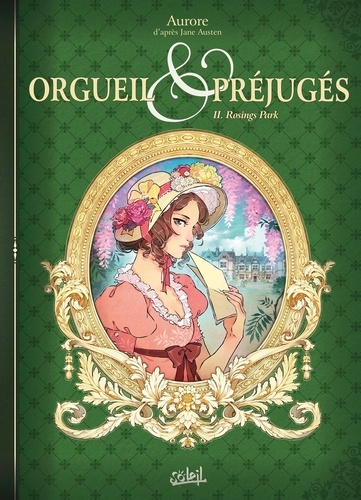 Orgueil et préjugés Tome 2 : Rosings Park