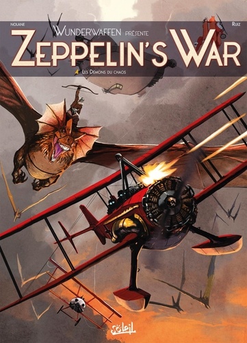 Zeppelin's War Tome 4 : Les Démons du chaos