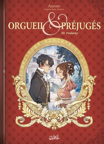 Orgueil et préjugés Tome 3 : Pemberley