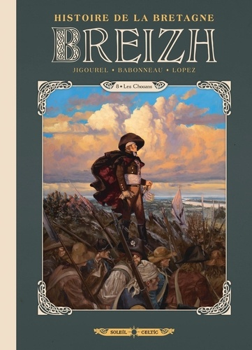 Breizh Histoire de la Bretagne Tome 8 : Les Chouans