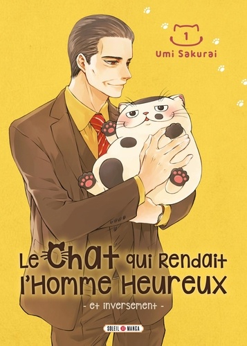 Le chat qui rendait l'homme heureux Tome 1 : Avec 1 shikishi