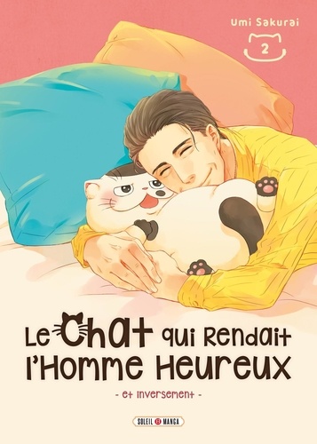 Le chat qui rendait l'homme heureux Tome 2