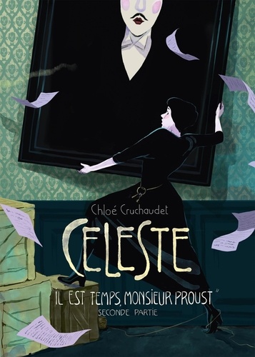 Céleste Tome 2  : Il est temps, monsieur Proust