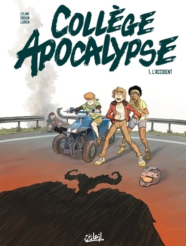 Collège Apocalypse Tome 1 : L'accident