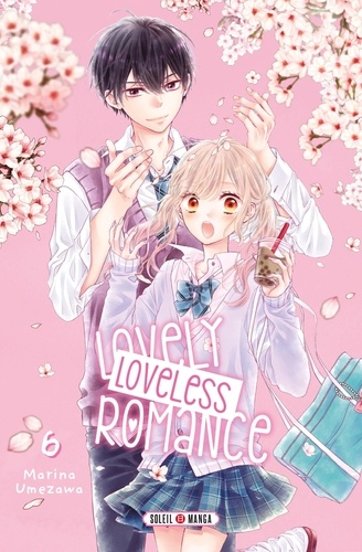 Lovely loveless romance Tome 6