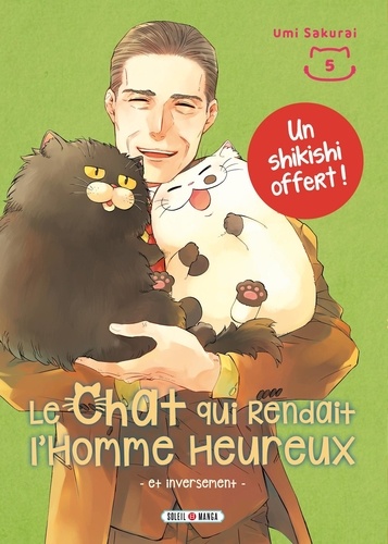 Le chat qui rendait l'homme heureux Tome 5