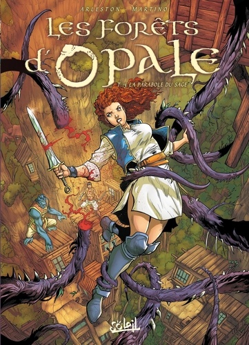 Les forêts d'Opale Tome 15 : La parabole du sage