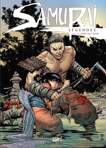 Samurai Légendes Tome 9 : Le goût de l'acier