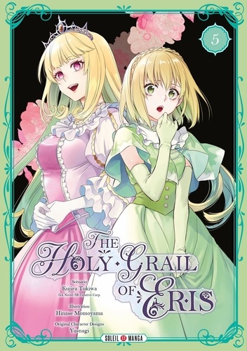 The Holy Grail of Eris Tome 5