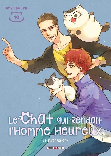 Le chat qui rendait l'homme heureux Tome 10