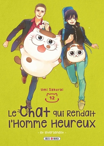 Le chat qui rendait l'homme heureux Tome 12