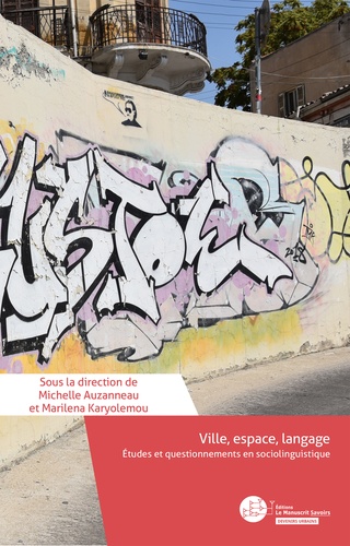 Ville, espace, langage. Etudes et questionnements en sociolinguistique