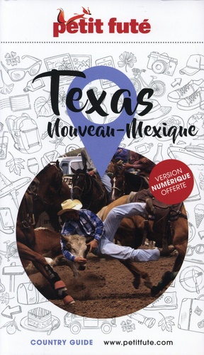 Petit Futé Texas . Nouveau-Mexique, Edition 2024