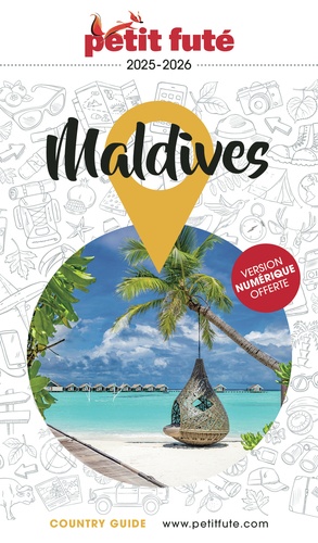 Petit Futé Maldives. Edition 2025-2026