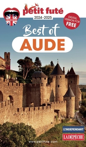 Petit Futé Best of Aude. Edition 2024-2025. Edition en anglais