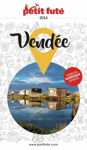 Petit Futé Vendée. Edition 2024