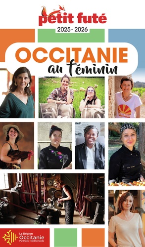 Petit Futé Occitanie au féminin. Edition 2024