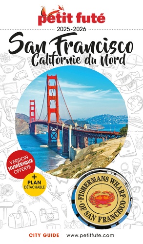 Petit Futé San Francisco - Californie du Nord. Edition 2025-2026. Avec 1 Plan détachable